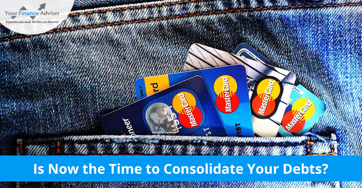 Is Now the Time to Consolidate Your Debts?
