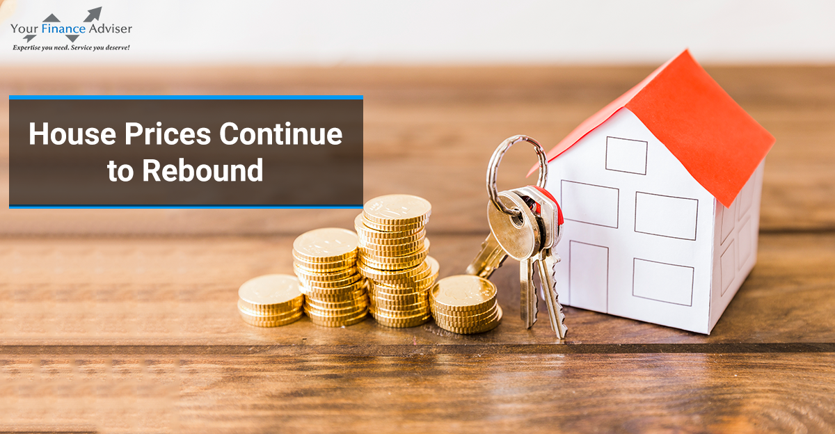 House Prices Continue to Rebound