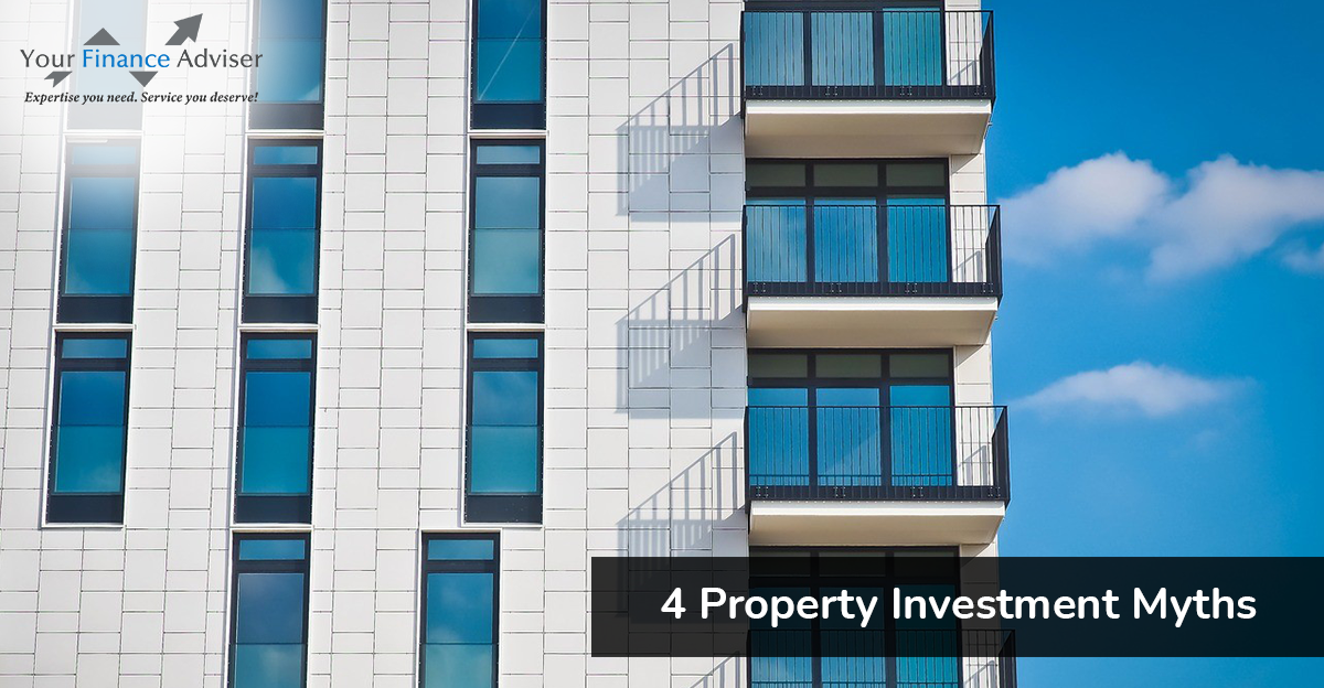4 Property Investment Myths