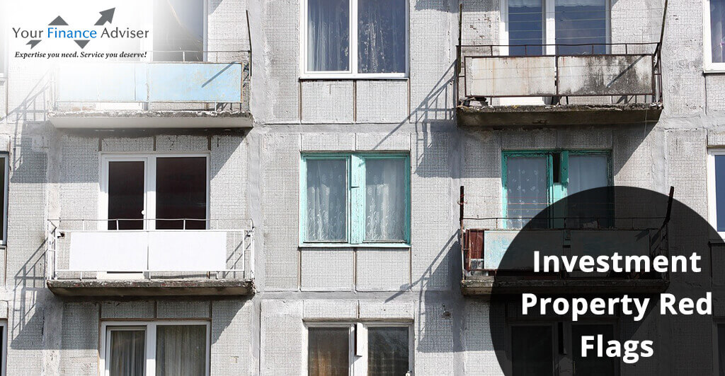 Investment Property Red Flags