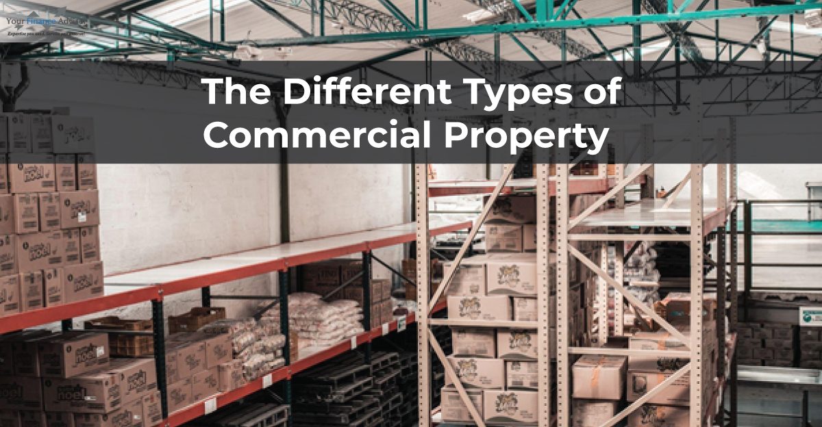 The Different Types of Commercial Property