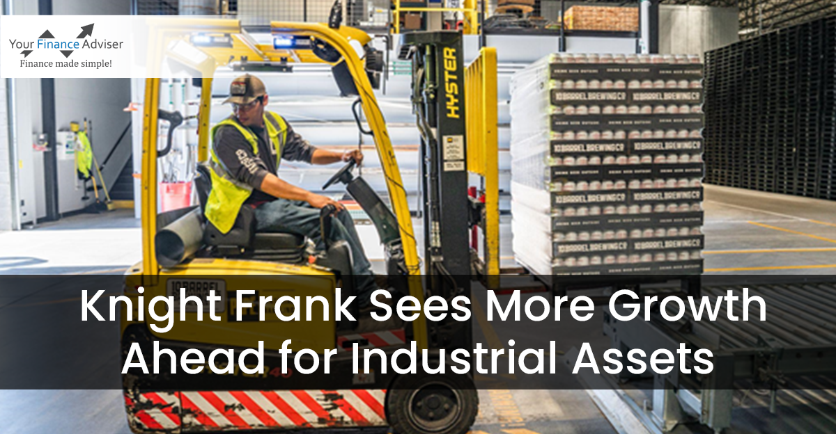 Knight Frank Sees More Growth Ahead for Industrial Assets