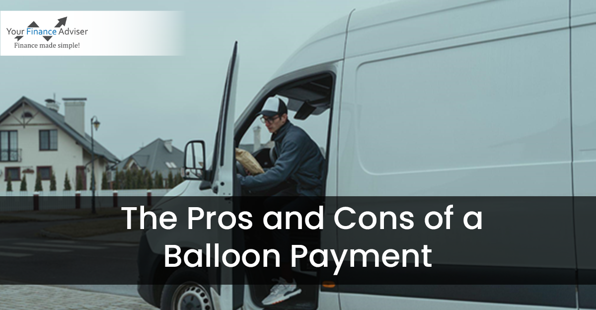 The Pros and Cons of a Balloon Payment